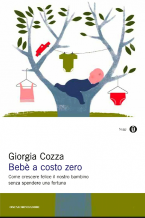 Bebè a costo zero - Giorgia Cozza