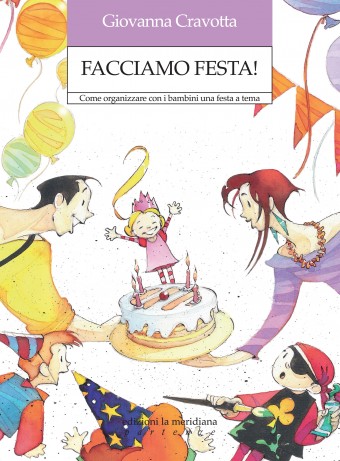 facciamo festa