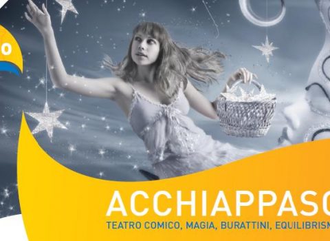 ACCHIAPPASOGNI – Rassegna teatrale per bambini, ragazzi e famiglie