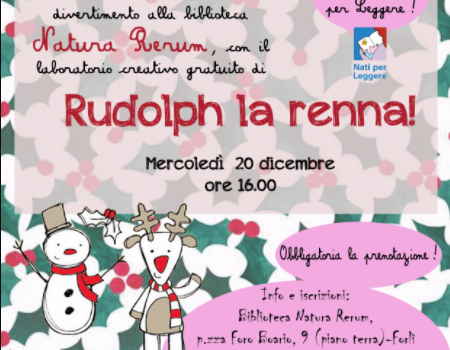 Rudolph la renna - laboratorio natalizio a Forlì