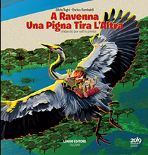 A caccia di pigne: "Ecco come racconto Ravenna ai bambini"