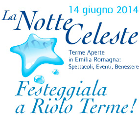  La Notte Celeste: profumi, musica e benessere i protagonisti delle terme di Riolo